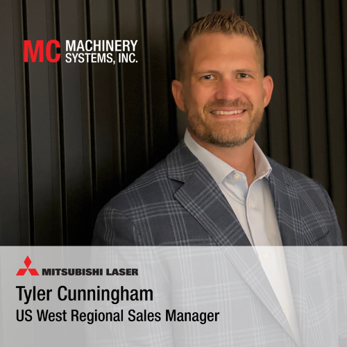 MC Machinery Systems Names Tyler Cunningham West U.S. Regional Sales Manager – Fabrication Division